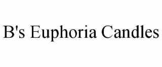 B'S EUPHORIA CANDLES