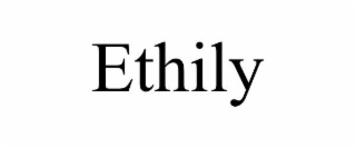 ETHILY