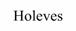 HOLEVES