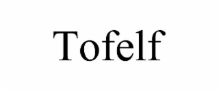 TOFELF