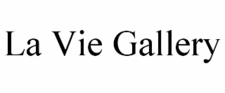 LA VIE GALLERY