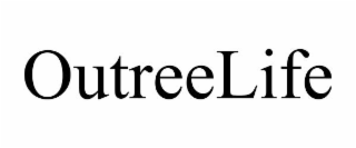 OUTREELIFE