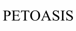 PETOASIS