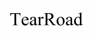 TEARROAD