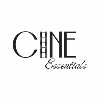 CINE ESSENTIALS
