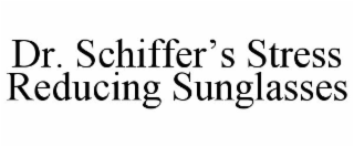 DR. SCHIFFER'S STRESS REDUCING SUNGLASSES