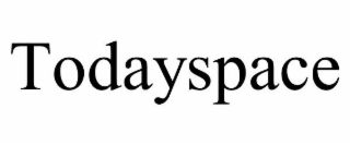 TODAYSPACE