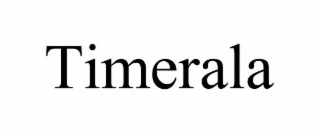 TIMERALA