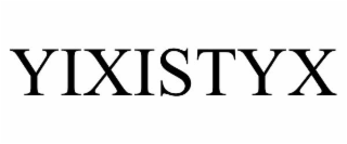 YIXISTYX