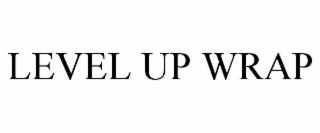 LEVEL UP WRAP