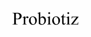 PROBIOTIZ