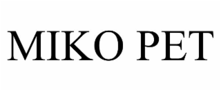 MIKO PET