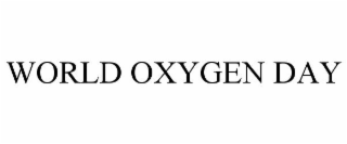 WORLD OXYGEN DAY