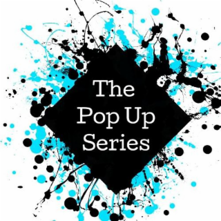 THE POP UP SERIES