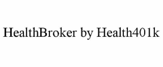 HEALTHBROKER BY HEALTH401K