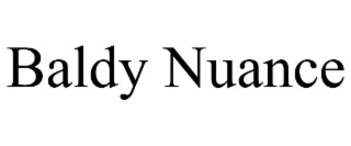 BALDY NUANCE