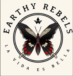 EARTHY REBEL LA VIDA ES BELLA