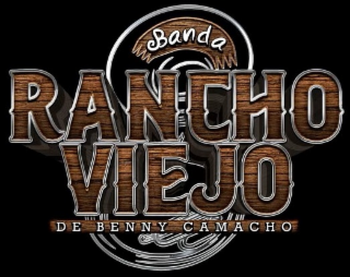 BANDA RANCHO VIEJO DE BENNY CAMACHO
