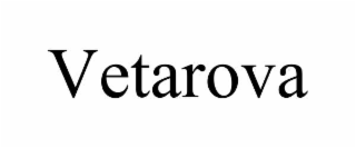 VETAROVA