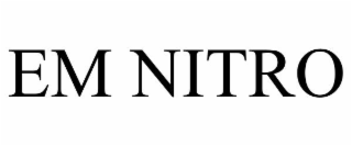 EM NITRO
