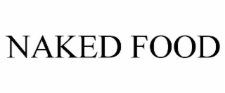 NAKED FOOD