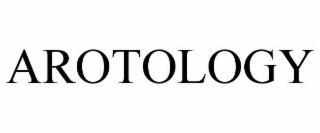 AROTOLOGY