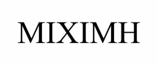 MIXIMH