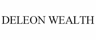 DELEON WEALTH