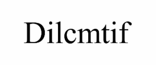 DILCMTIF
