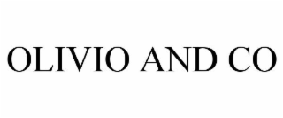 OLIVIO AND CO