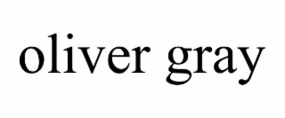 OLIVER GRAY
