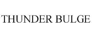 THUNDER BULGE