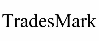 TRADESMARK