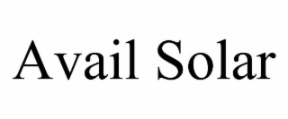 AVAIL SOLAR
