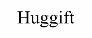 HUGGIFT