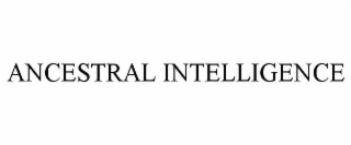 ANCESTRAL INTELLIGENCE