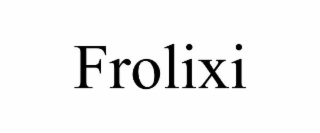 FROLIXI
