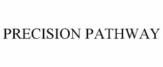 PRECISION PATHWAY