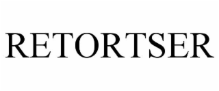 RETORTSER