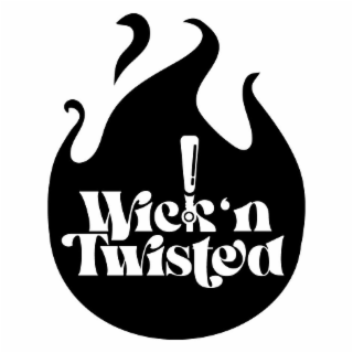 WICK N TWISTED