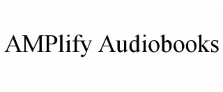 AMPLIFY AUDIOBOOKS