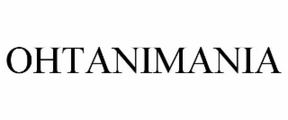 OHTANIMANIA