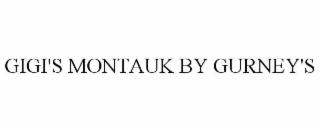 GIGI'S MONTAUK BY GURNEY'S