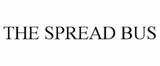 THE SPREAD BUS