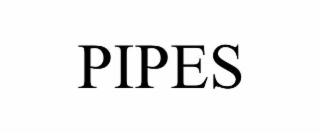 PIPES
