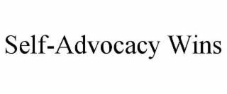 SELF-ADVOCACY WINS