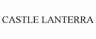 CASTLE LANTERRA