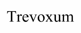 TREVOXUM