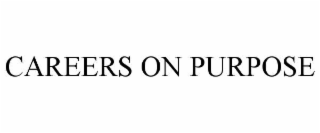 CAREERS ON PURPOSE