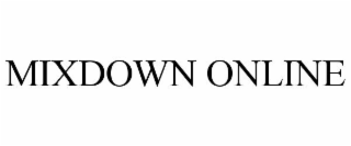MIXDOWN ONLINE